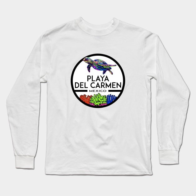 Playa Del Carmen Mexico Beach Sea Turtle Long Sleeve T-Shirt by DD2019